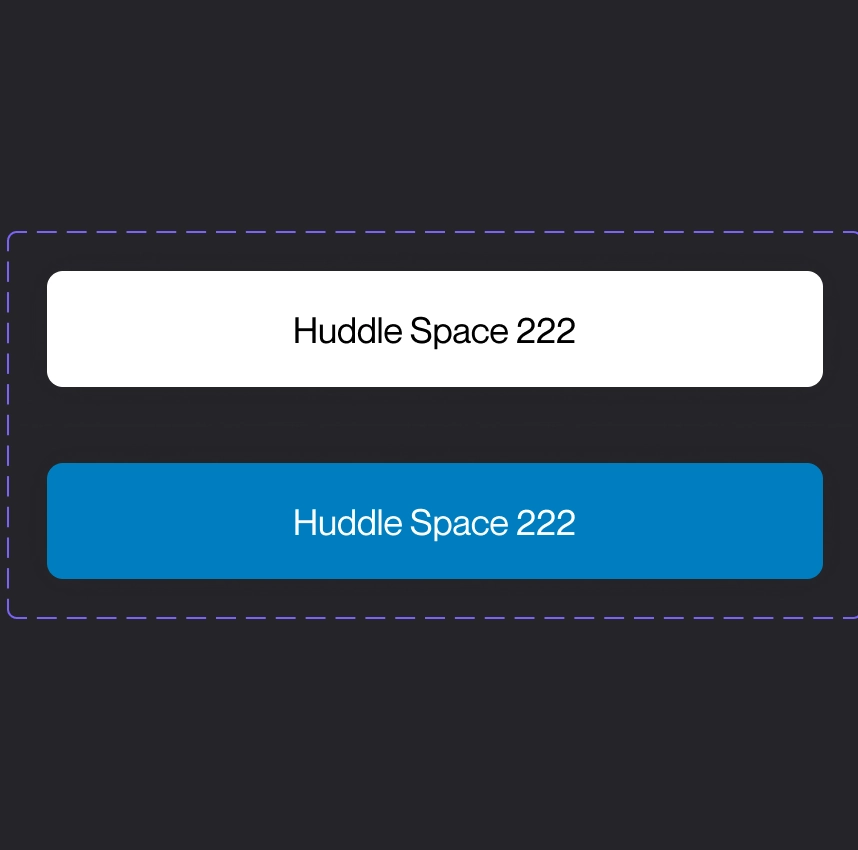 Space selection toggle: Huddle Space 222, default and selected