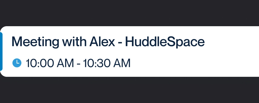 Upcoming meeting time card: Meeting with Alex, 10:00 to 10:30 AM